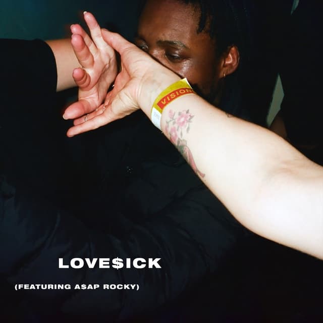 Love$ick (Feat. A$AP Rocky)